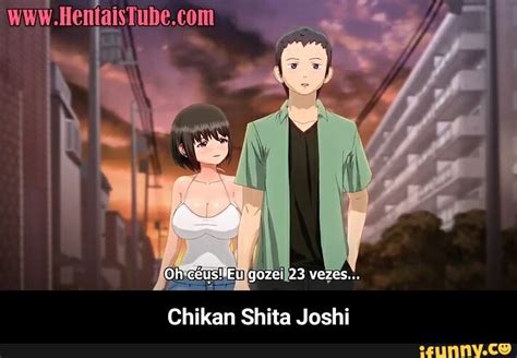 chikan shita